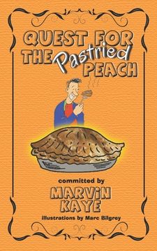 portada Quest For The Pastried Peach (en Inglés)