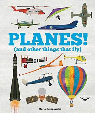 portada Planes! And Other Things That fly (Things That go) (en Inglés)