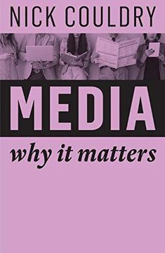 portada Media: Why it Matters (in English)