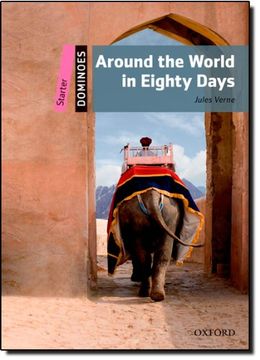 portada Dominoes ne Starter: Around the World in Eighty Days W/Multirom 