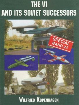 portada The V1 and its Soviet Successors (Schiffer Military History)