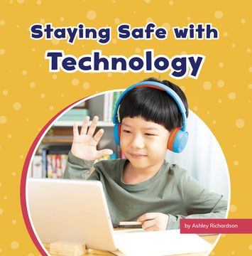 portada Staying Safe with Technology (en Inglés)