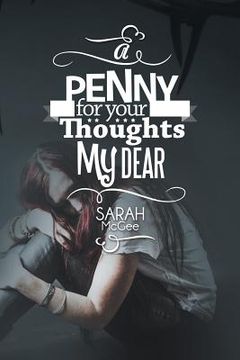 portada A Penny for Your Thoughts My Dear (en Inglés)