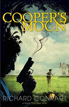 portada Cooper's Moon: A Cooper Mystery (a Cooper Mystery Series) (Volume 1) (en Inglés)