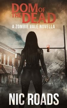 portada Dom of the Dead: A Zombie Vale Novella (in English)