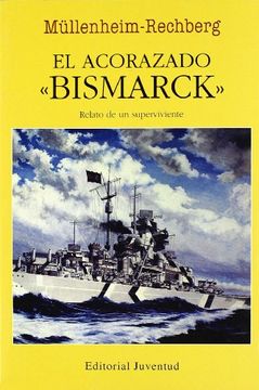 portada El Acorazado Bismarck (2ª Ed. ) (in Spanish)