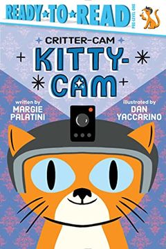 portada Kitty-Cam: Ready-To-Read Pre-Level 1 (Critter-Cam) (in English)