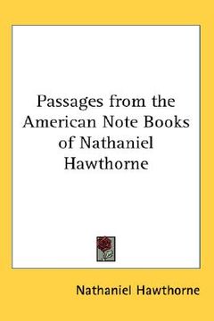 portada passages from the american note books of nathaniel hawthorne (in English)