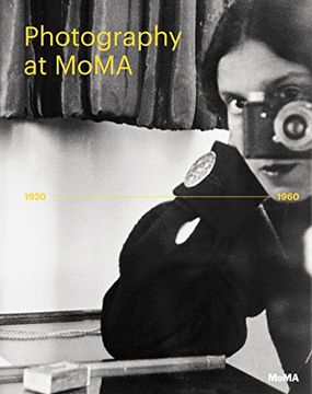 portada Photography at MoMA: 1920 to 1960 (in English)