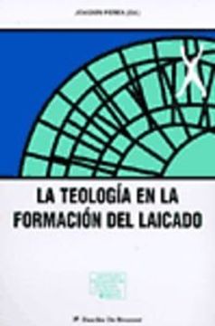 portada la teologia en la formacion del laicado (in Spanish)