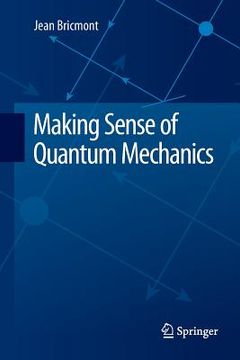 portada Making Sense of Quantum Mechanics (en Inglés)
