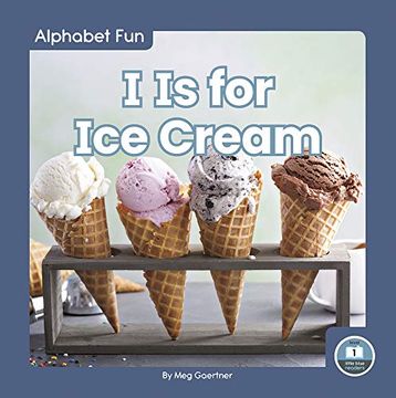 portada Alphabet Fun: I is for Icecream (en Inglés)