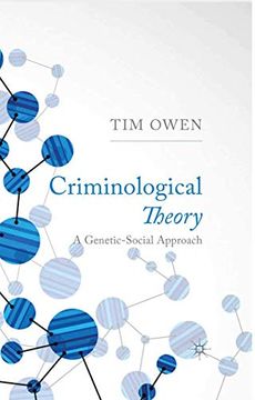 portada Criminological Theory: A Genetic-Social Approach (in English)