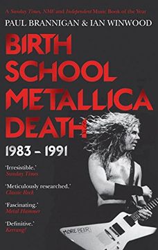 portada Birth School Metallica Death: 1983-1991