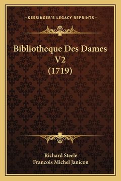 portada Bibliotheque Des Dames V2 (1719) (in French)