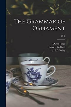 portada The Grammar of Ornament; C. 2 (en Inglés)