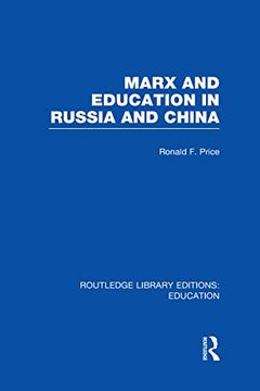 portada Marx and Education in Russia and China (Rle edu l) (en Inglés)