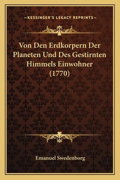 portada Von Den Erdkorpern Der Planeten Und Des Gestirnten Himmels Einwohner (1770) (in German)