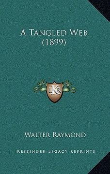 portada a tangled web (1899) (en Inglés)