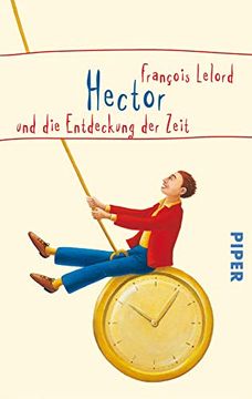 portada Hector und die Entdeckung der Zeit (in German)