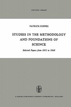 portada studies in the methodology and foundations of science: selected papers from 1951 to 1969 (en Inglés)