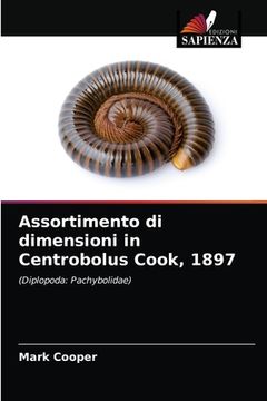portada Assortimento di dimensioni in Centrobolus Cook, 1897 (in Italian)