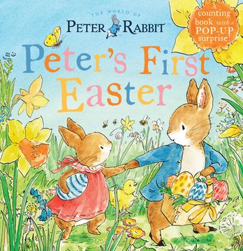 portada Peter's First Easter: A Counting Book With a Pop-Up Surprise! (Peter Rabbit) (in English)