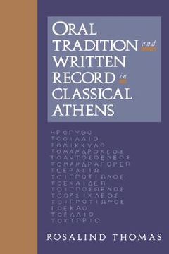 portada Oral Tradition and Written Record in Classical Athens Paperback (Cambridge Studies in Oral and Literate Culture) (en Inglés)