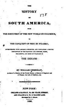 portada The History of South America, From the Discovery of the New World (en Inglés)