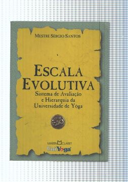 portada Escala Evolutiva. Sistema de Avaliaçao e Hierarquia da Universidade de Yoga