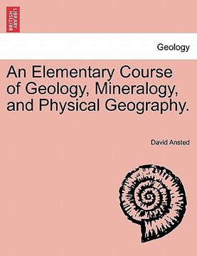 portada an elementary course of geology, mineralogy, and physical geography. (en Inglés)