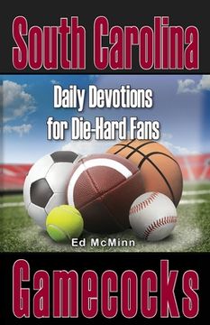 portada Daily Devotions for Die-Hard Fans South Carolina Gamecocks (en Inglés)