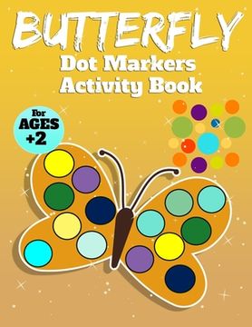 portada Butterfly Activity Book for Kids: Butterfly Dot Marker for Girls