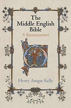 portada The Middle English Bible: A Reassessment (The Middle Ages Series) (in English)