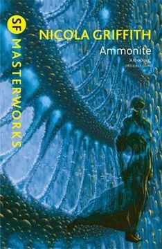 portada ammonite. by nicola griffith (en Inglés)