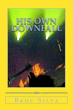 portada His Own Downfall (in English)