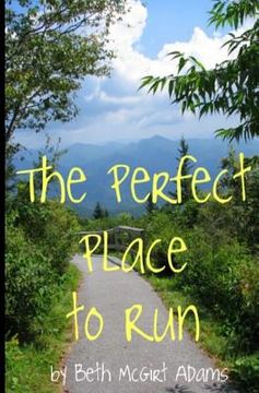 portada The Perfect Place to Run (in English)