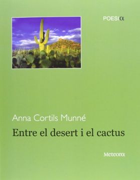 portada Entre El Desert I El Cactus (Mitilene)