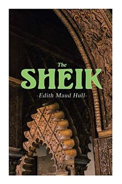 portada The Sheik: Desert Romance (in English)