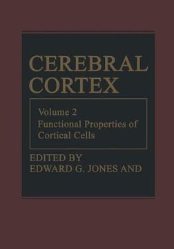 portada Cerebral Cortex: Functional Properties of Cortical Cells (en Inglés)