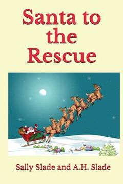 portada Santa to the Rescue (en Inglés)