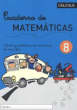 portada Cuaderno de Matemáticas 8 Cálculo y Problemas con Divisiones de una Cifra (en Catalá)