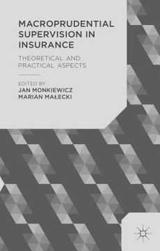 portada Macroprudential Supervision in Insurance: Theoretical and Practical Aspects (en Inglés)
