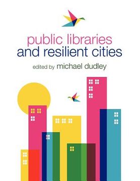 portada public libraries and resilient cities