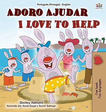portada I Love to Help (Portuguese English Bilingual Children'S Book - Portugal): European Portuguese (Portuguese English Bilingual Collection - Portugal) (in Portuguese)