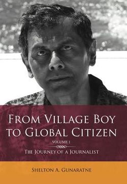 portada from village boy to global citizen (volume 1): the life journey of a journalist: the journey of a journalist