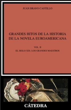 portada Grandes Hitos de la Historia de la Novela Euroamericana (in Spanish)