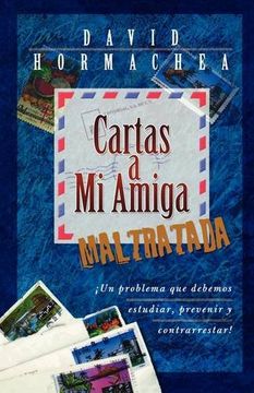 portada Cartas a mi Amiga Maltratada (in Spanish)