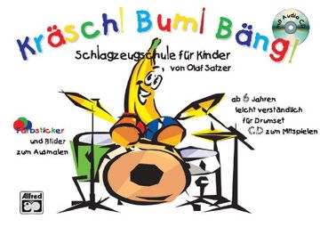portada Kräsch! Bum! Bäng!: Schlagzeugschule für Kinder ab 6 Jahren leicht und verständlich (en Alemán)