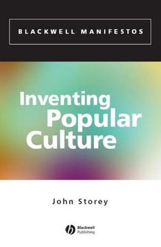 portada Inventing Popular Culture: From Folklore to Globalization (Wiley-Blackwell Manifestos) 